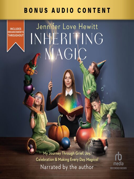 Title details for Inheriting Magic by Jennifer Love Hewitt - Wait list